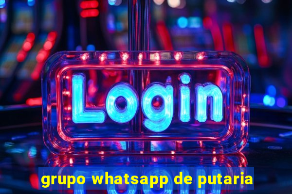 grupo whatsapp de putaria